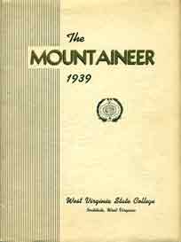 cream cover with vertical dark lines left third of cover, across the page in the upper fourth the words 'The MOUNTAINEER 1939',below centered in the cream area the college seal; at the bottom in the cream section- West Virginia State College Institute West Virginia